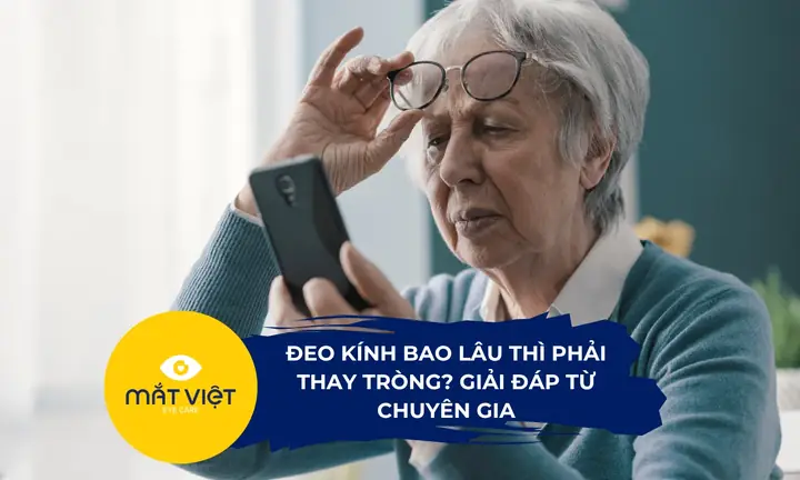 Bao Lâu Thay Mắt Kính