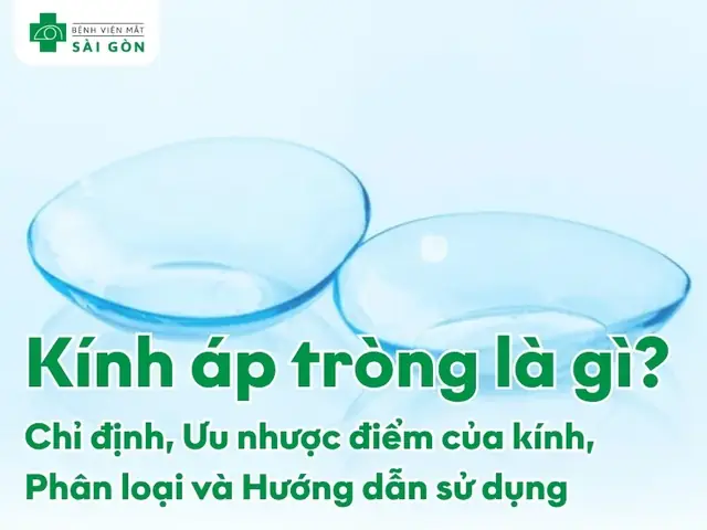 Bệnh Viện Mắt Sài Gòn Kính Áp Tròng
