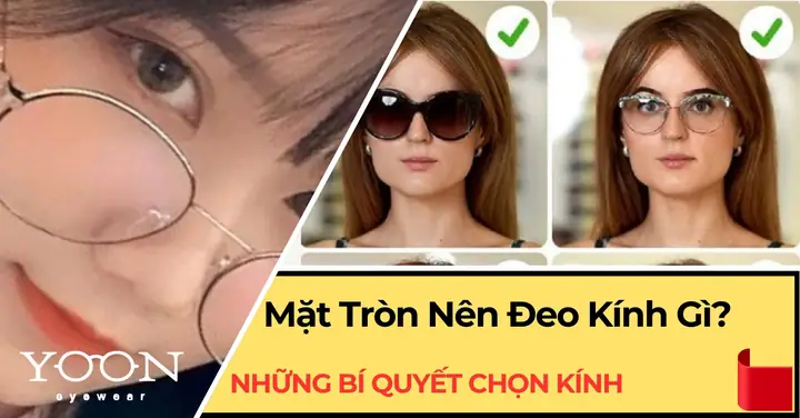 Bií Quyết Chọn Kính Mắt
