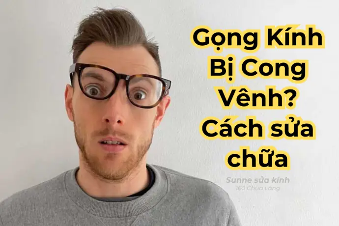 Cửa Hàng Sửa Gọng Kính Mắt Ở Hoàn Kiếm