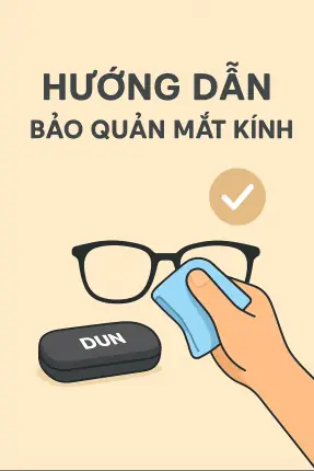 Hướng Dẫn Sử Dụng Mắt Kính