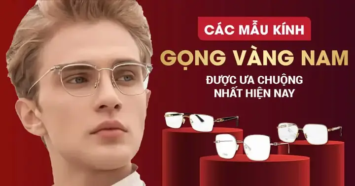 Kính Mắt Gọng Bằng Vàng Tây