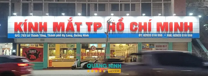 Kính Mắt Hồ Chí Minh Hạ Long Kính Mắt Hồ Chí Minh Hạ Long
