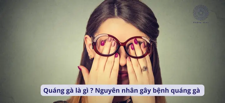 Kính Mắt Quáng Gà