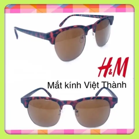 Kính Mắt Thời Trang H& Kính Mắt Thời Trang H&