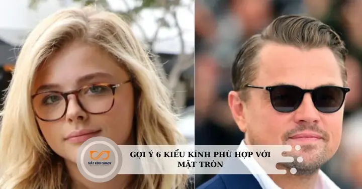 Mắt Kính Cho Người Mặt Tròn
