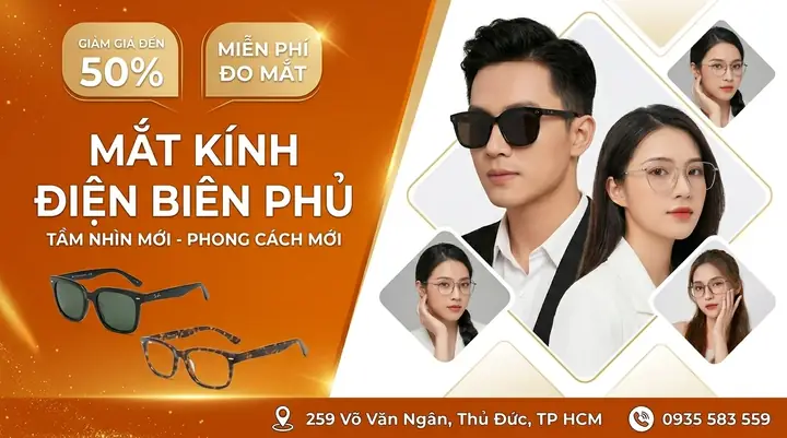 Mắt Kính Điện Biên Phủ Thủ Đức Mắt Kính Điện Biên Phủ Thủ Đức