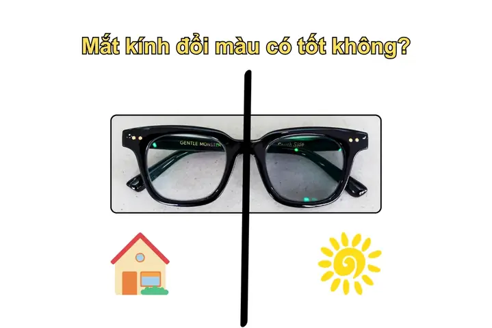 Mắt Kính Đổi Màu Có Tốt Không