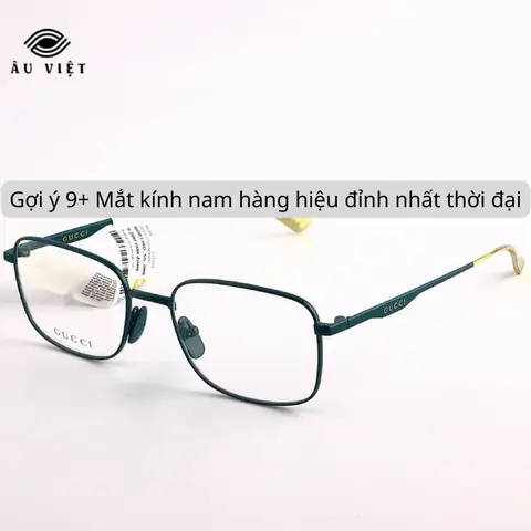 Mắt Kính Hàng Hiệu Nam