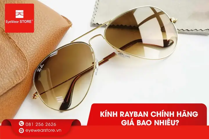 Mắt Kính Rayban Giá Bao Nhiêu