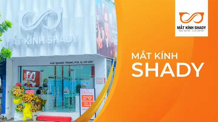 Mắt Kính Shady Hồ Chí Minh Mắt Kính Shady Hồ Chí Minh