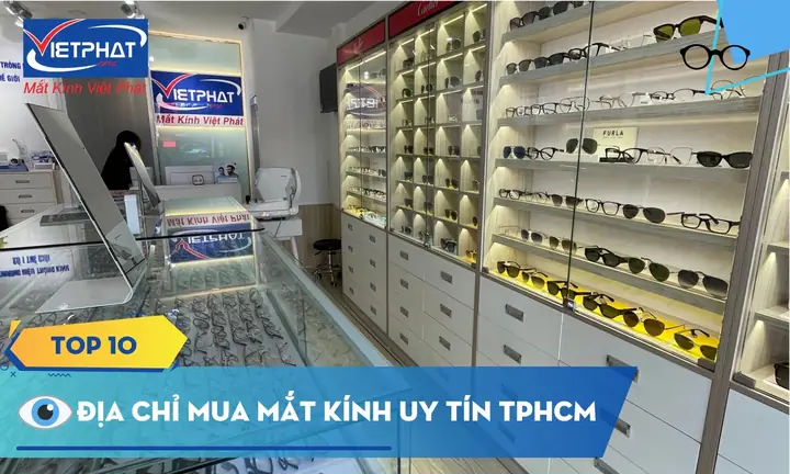 Mắt Kính Uy Tín Tphcm