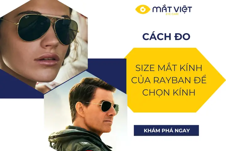 Size Mắt Kính Rayban